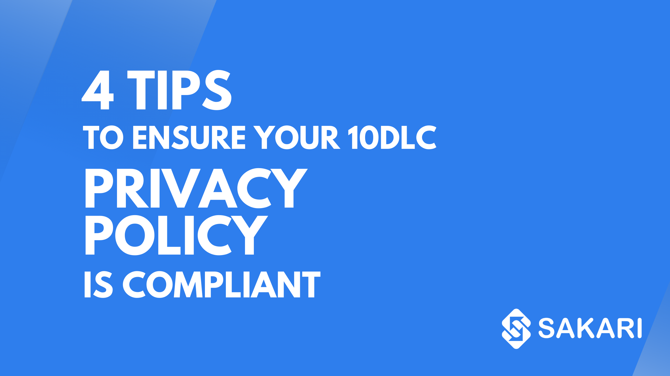 privacy policy 10dlc tips