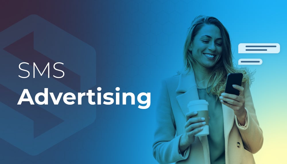 SMS Advertising: A Complete Guide for Business Growth in 2026