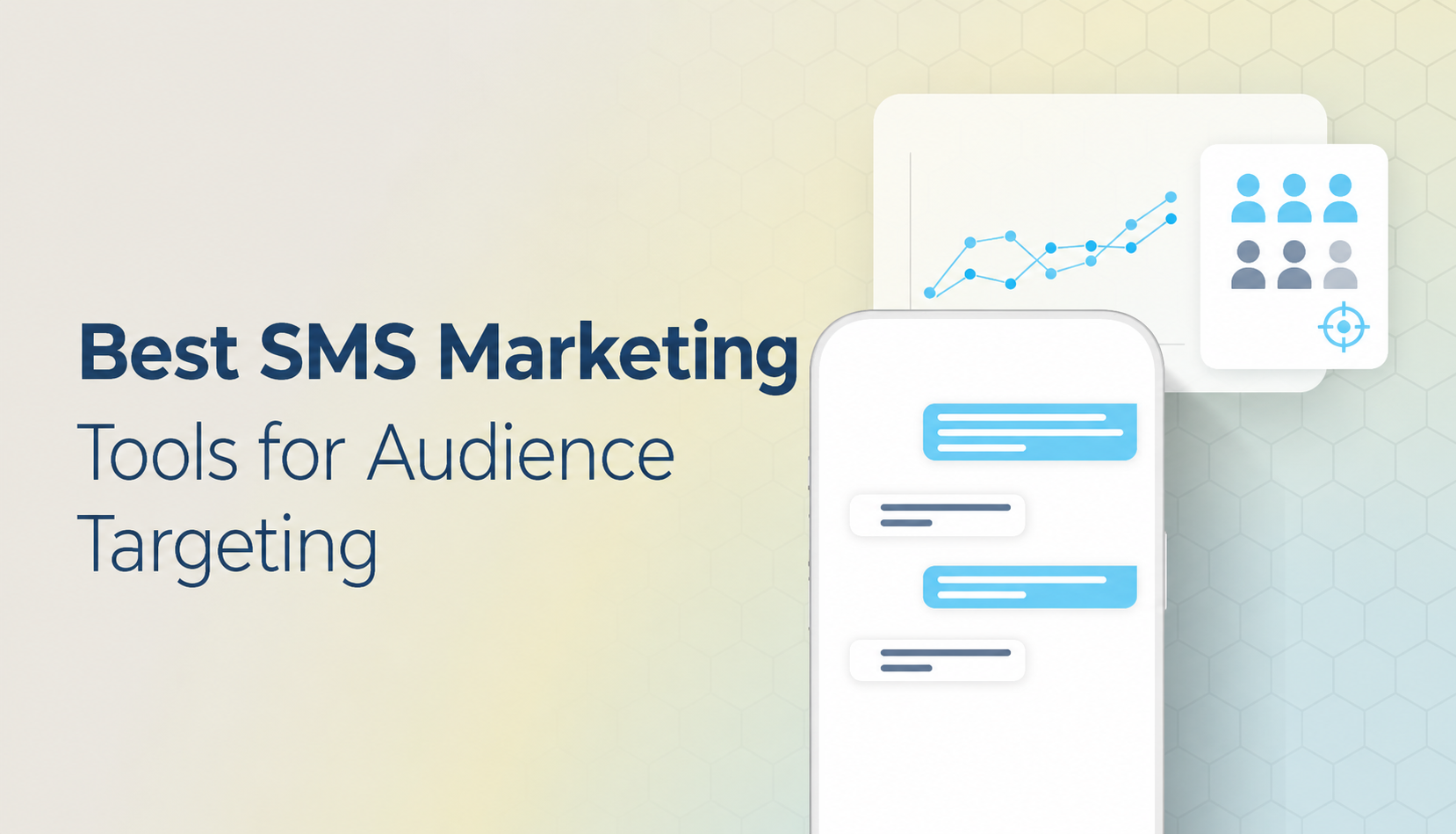 best sms marketing tools for audience targeting