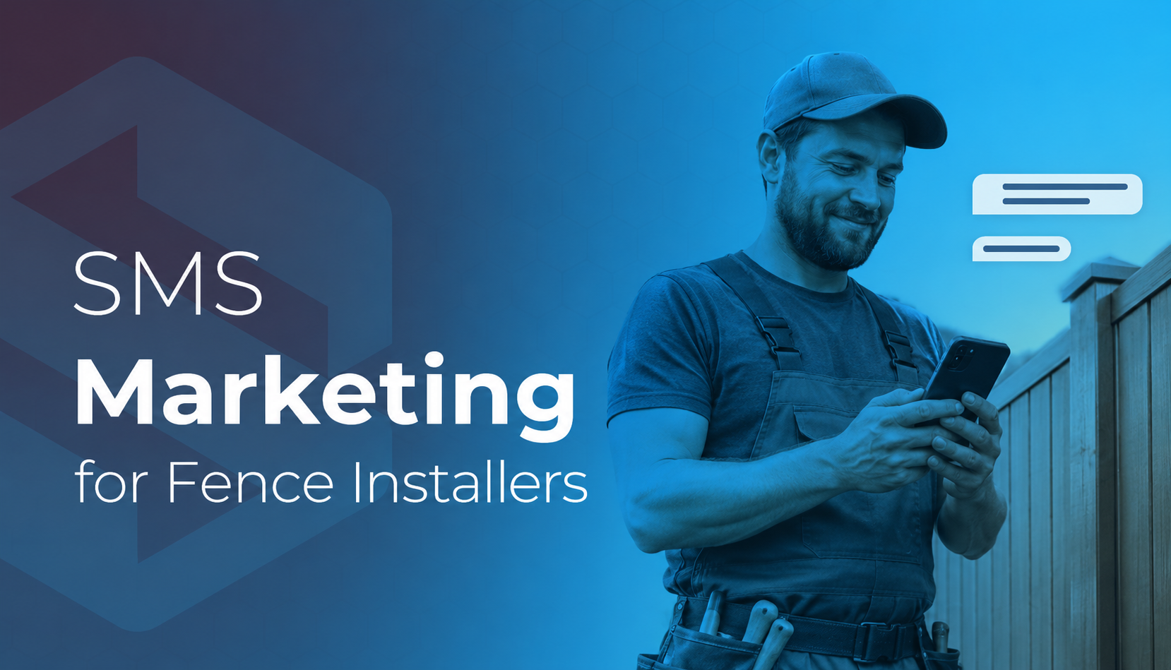 sms marketing for fence installers